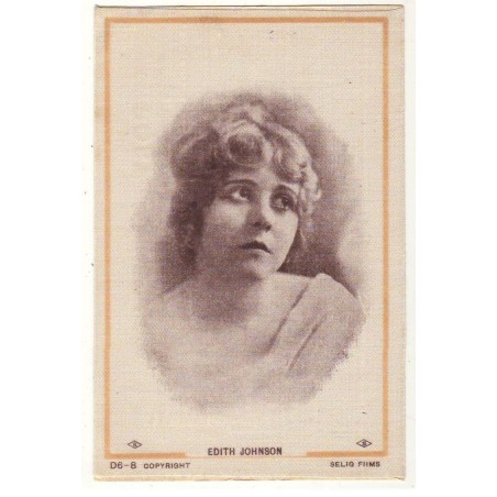 n°18402 - Carte Tissée Soie - Edith Johnson - D6-8 - Selig Films