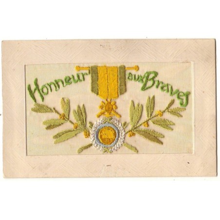 n°19452 - Carte Brodée - Honneur aux Braves - Médaille