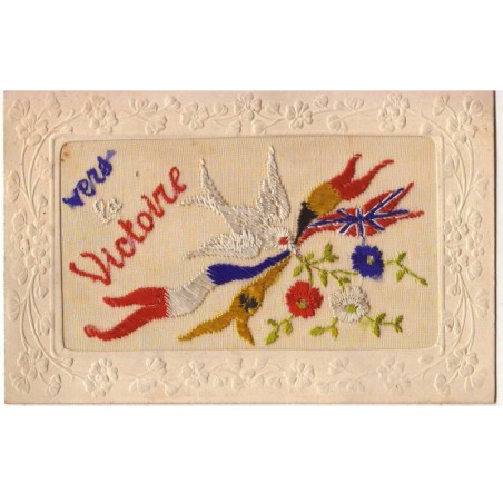 n°19502 - Carte Brodée - Vers la Victoire - Colombe avec des drapeaux dans le bec