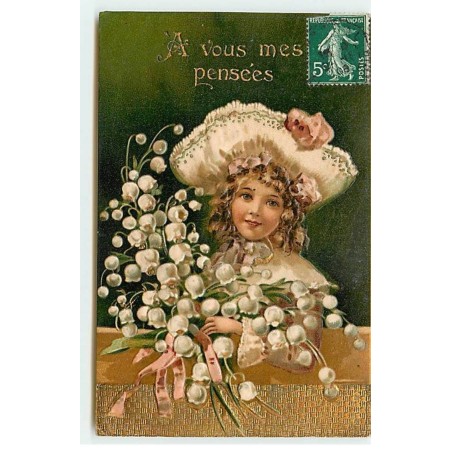 n°19679 - Carte Gaufrée - A vous mes pensées - Fillette avec des brins de muguet