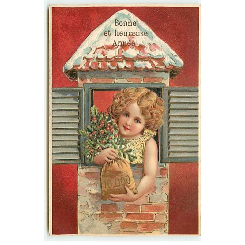n°20373 - Carte Gaufrée - Bonne et Heureuse Année - Fillette à une fenêtre tenant un sac de pièces d'or et du houx